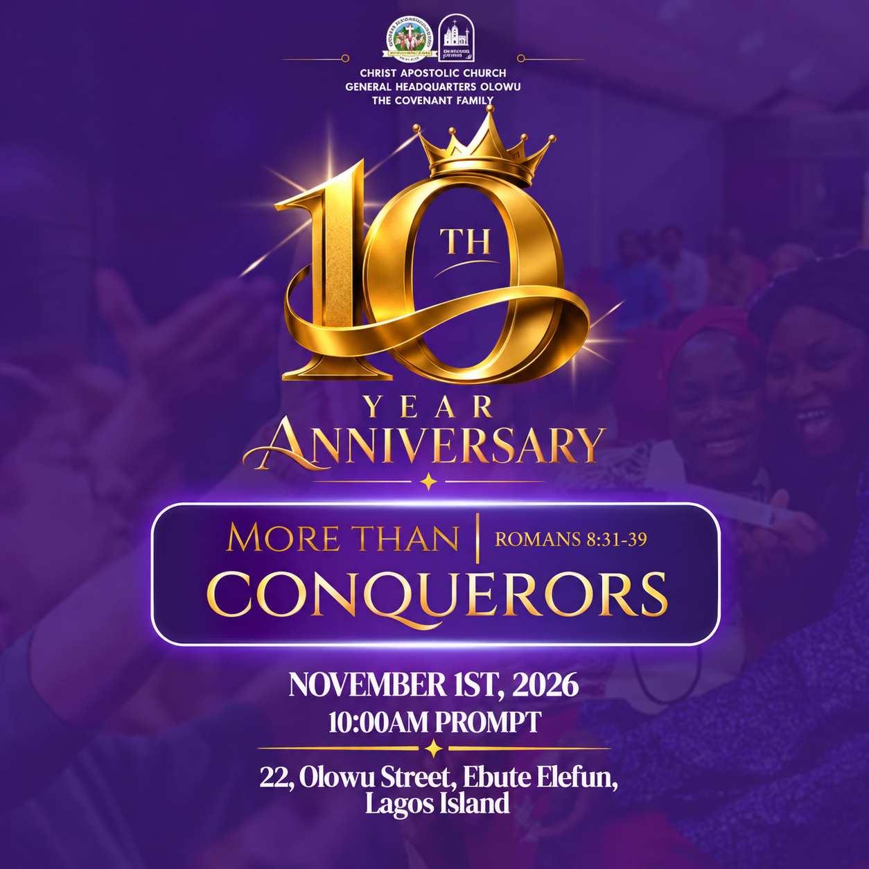 Covenant Family 10th Anniversary ? More Than Conquerors. November 1, 2026, 10 AM.